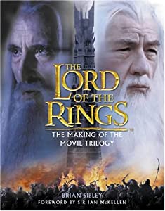 The Lord of the Rings: The Making of the Trilogy(中古品)