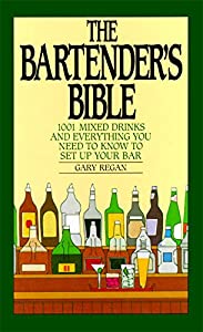 The Bartender's Bible: 1001 Mixed Drinks(中古品)