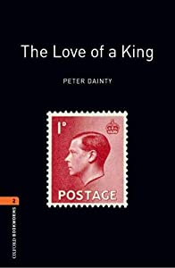 The Love of a King (Oxford Bookworms 2)(中古品)