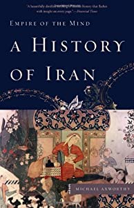 A History of Iran: Empire of the Mind(中古品)