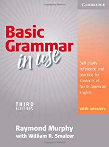 Basic Grammar in Use Student's Book with Answers: Self-study reference and practice for students of North (中古品)