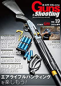 Guns & Shooting vol.19 (ホビージャパンMOOK 1073)(中古品)
