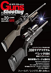 Guns & Shooting vol.20 (ホビージャパンMOOK 1118)(中古品)