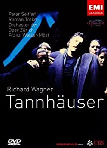 Richard Wagner - Tannhauser / J.D. Herzog, Welser-Most (Opernhaus Zurich 2003) [DVD] [Import](中古品)