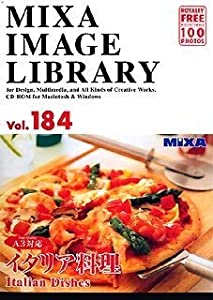 MIXA IMAGE LIBRARY Vol.184 イタリア料理(中古品)
