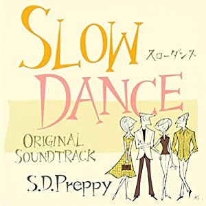 Slow Dance Original Sound Track(中古品)