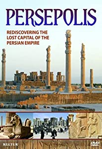 Persepolis: Re-Discovering Lost Capital Persian [DVD] [Import](中古品)