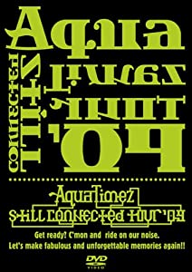 AQUA TIMEZ STILL CONNECTED TOUR '09 [DVD](中古品)
