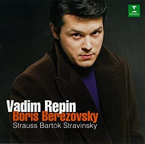R.シュトラウス、ストラヴィンスキー、バルトーク：ヴァイオリンとピアノのための作品集(中古品)