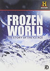 Frozen World: Story of the Ice Age [DVD](中古品)