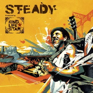 STEADY ~ Produced by KING LIFE STAR ~(中古品)