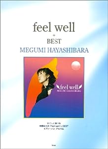 やさしく弾ける林原めぐみ「feel well」+BESTピアノソロ・アルバム(中古品)