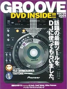 ムック GROOVE WINTER 2004 DVD付 (リットーミュージック・ムック)(中古品)
