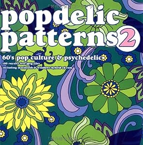 Popdelic patterns〈2〉60's pop culture & psychedelic(中古品)