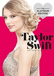 テイラー・スウィフト ザ・プラチナム・エディション Taylor Swift THE PLATINUM EDITOIN(中古品)