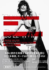 QUOTATION FASHION ISSUE The Review SS22 W+M VOL.35(中古品)