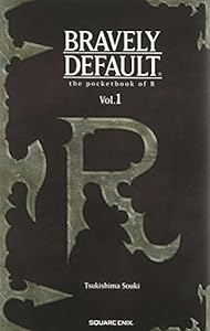 ブレイブリーデフォルト Rの手帳 Vol.1 (ゲームノベルズ)(中古品)