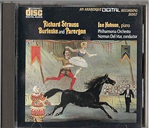 Richard Strauss: Burleske And Parergon for Piano and Orchestra Stimmungsbilder, Op.9(中古品)