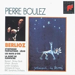 Berlioz: Symphonie Fantastique / Lelio / Les Nuits d'Ete / La Mort De Cleopatre(中古品)
