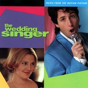 The Wedding Singer: Music From The Motion Picture(中古品)