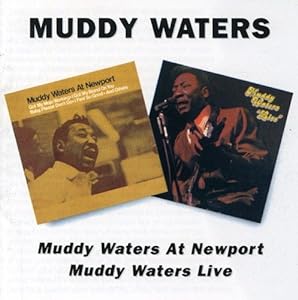 Muddy Waters At Newport / Muddy Waters Live(中古品)