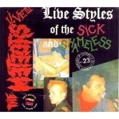 Live Styles of the Sick...(中古品)