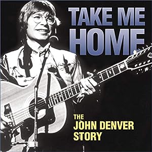 Take Me Home: The John Denver Story (2000 TV Movie)(中古品)