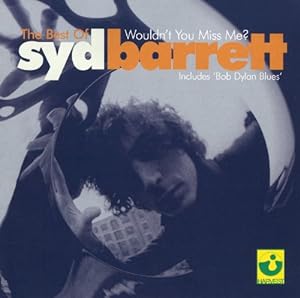 Best of Syd Barrett: Wouldn't You Miss Me(中古品)