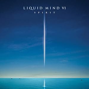 Liquid Mind VI: Spirit(中古品)