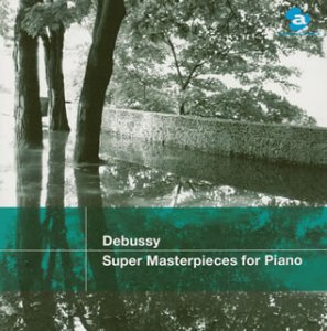 ドビュッシー:ピアノ超名曲集(CCCD)(中古品)