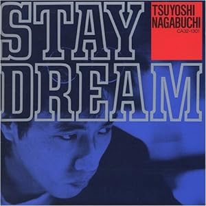STAY DREAM (24bit リマスタリングシリーズ)(中古品)