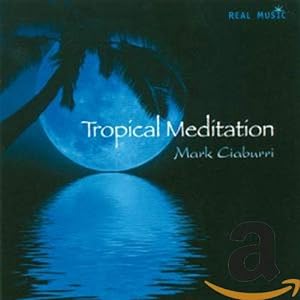 Tropical Meditation(中古品)
