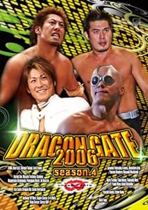 DRAGON GATE 2006 season.4 [DVD](中古品)
