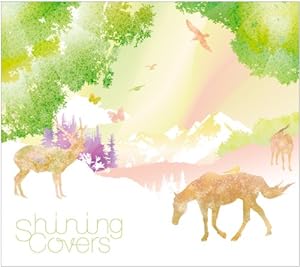 Shining Covers(中古品)
