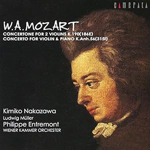 モーツァルト:2つのヴァイオリンのためのコンチェルトーネ & ヴァイオリンとピアノのための協奏曲(中古品)