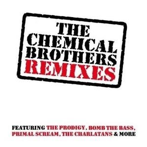The Chemical Brothers Remixes(中古品)