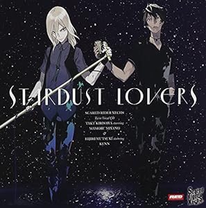 Scared Rider Xechs TWIN VOCAL CD STARDUST LOVERS(中古品)
