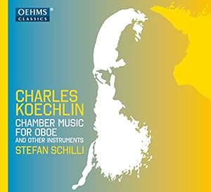 Koechlin: Chamber Music for Ob(中古品)