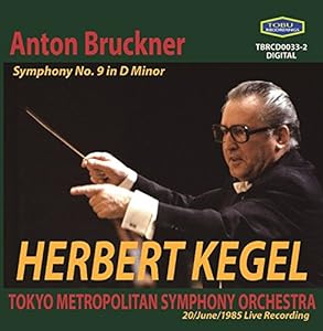 TBRCD0033 ヘルベルト・ケーゲル指揮東京都交響楽団 ブルックナー:交響曲第9番(中古品)