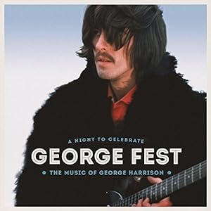 GEORGE FEST:ジョージ・ハリスン・トリビュート・コンサート(完全生産限定盤)(Blu-ray Disc付)(中古品)