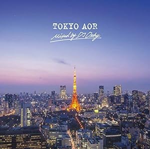 TOKYO AOR(日本独自企画盤)(中古品)