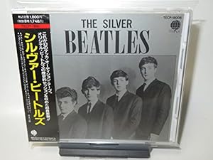 The Silver Beatles(中古品)