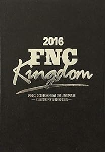 2016 FNC KINGDOM IN JAPAN -CREEPY NIGHTS-（Blu-ray）(中古品)