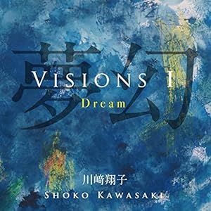 VISIONS I Dream 夢幻(中古品)