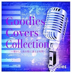 Goodies Covers Collection(中古品)