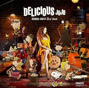 DELICIOUS~JUJU's JAZZ 3rd Dish~(中古品)