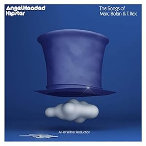 Angelheaded Hipster: The Songs Of Marc Bolan & T. Rex (Various Artist)(中古品)